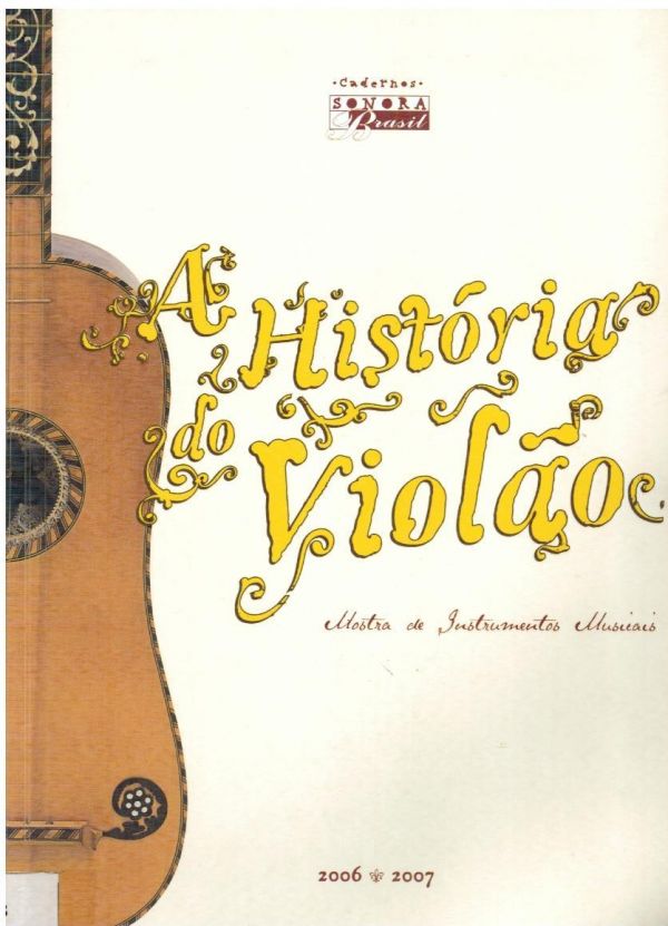 HIstória do Violão, A - 681 PIN